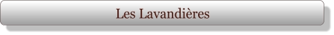 Les Lavandières