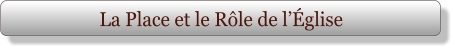 La Place et le Rôle de l’Église