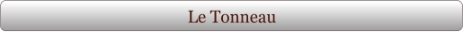 Le Tonneau