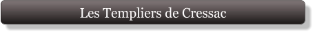 Les Templiers de Cressac
