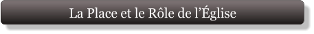 La Place et le Rôle de l’Église