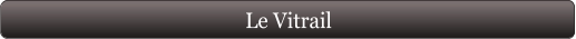 Le Vitrail