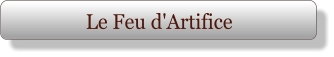 Le Feu d'Artifice