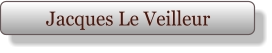 Jacques Le Veilleur