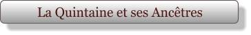 La Quintaine et ses Ancêtres