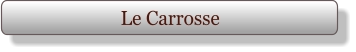 Le Carrosse