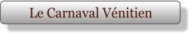 Le Carnaval Vénitien