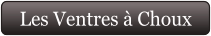 Les Ventres à Choux