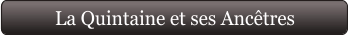 La Quintaine et ses Ancêtres