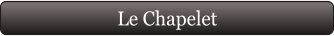 Le Chapelet