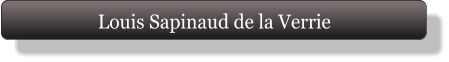Louis Sapinaud de la Verrie