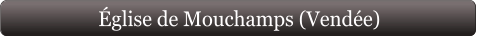 Église de Mouchamps (Vendée)