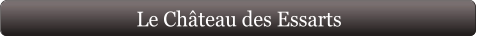 Le Château des Essarts