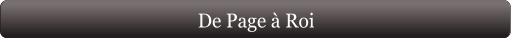 De Page à Roi