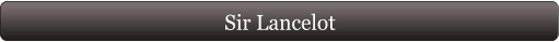 Sir Lancelot