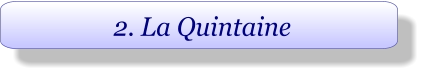 2. La Quintaine