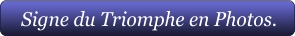 Signe du Triomphe en Photos.