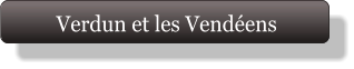 Verdun et les Vendéens
