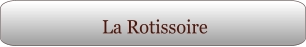 La Rotissoire