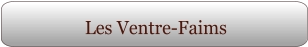 Les Ventre-Faims