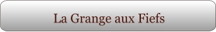 La Grange aux Fiefs