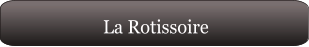 La Rotissoire