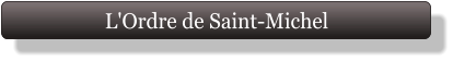 L'Ordre de Saint-Michel