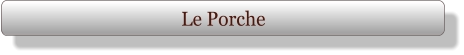 Le Porche