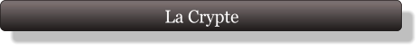 La Crypte