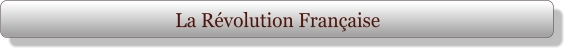 La Révolution Française