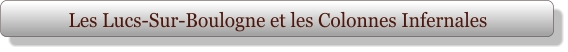 Les Lucs-Sur-Boulogne et les Colonnes Infernales