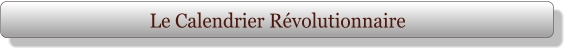 Le Calendrier Révolutionnaire