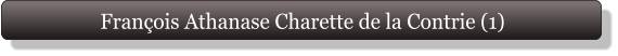François Athanase Charette de la Contrie (1)