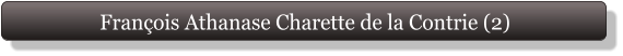 François Athanase Charette de la Contrie (2)