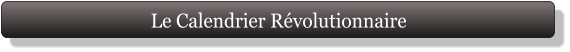 Le Calendrier Révolutionnaire