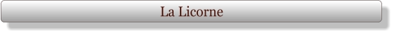 La Licorne