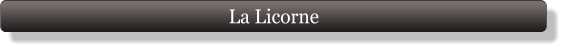 La Licorne