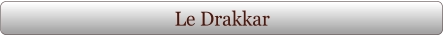 Le Drakkar