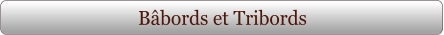 Bâbords et Tribords