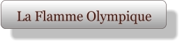 La Flamme Olympique