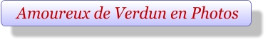 Amoureux de Verdun en Photos