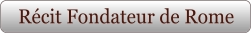 Récit Fondateur de Rome