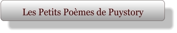 Les Petits Poèmes de Puystory