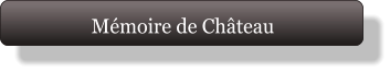 Mémoire de Château