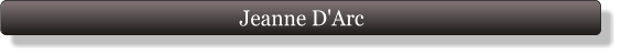 Jeanne D'Arc