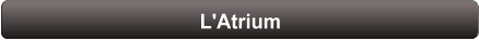 L'Atrium