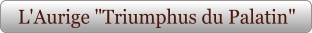 L'Aurige "Triumphus du Palatin"