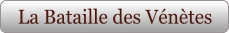 La Bataille des Vénètes