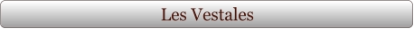 Les Vestales