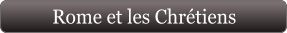 Rome et les Chrétiens